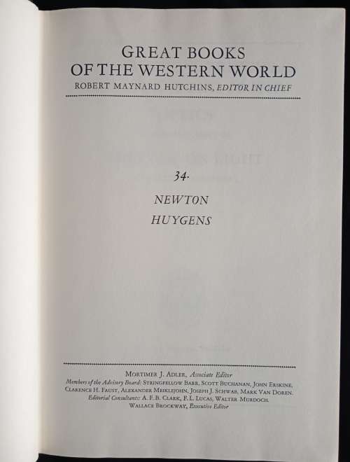 Great Books of The Western World No.34 Newton Huygens by Robert Maynard Hutchins(Editor in Chief)