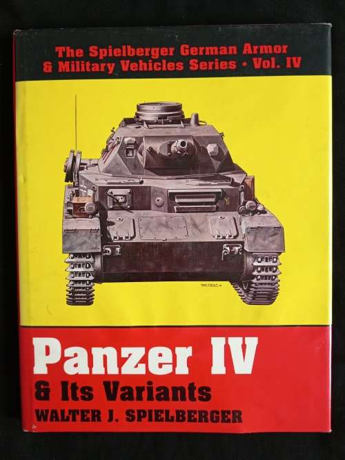 Panzer IV & Its Variants by Walter J. Spielberger