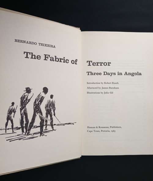 The Fabric of Terror: Three Days in Angola by Bernardo Teixeira