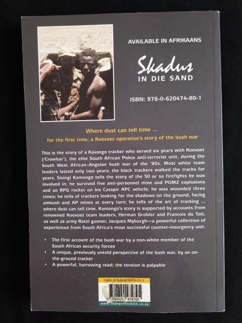 Shadows in The Sand: A Koevoet Tracker`s Story of an Insurgency War by S. Kamongo & L. Bezuidenhout