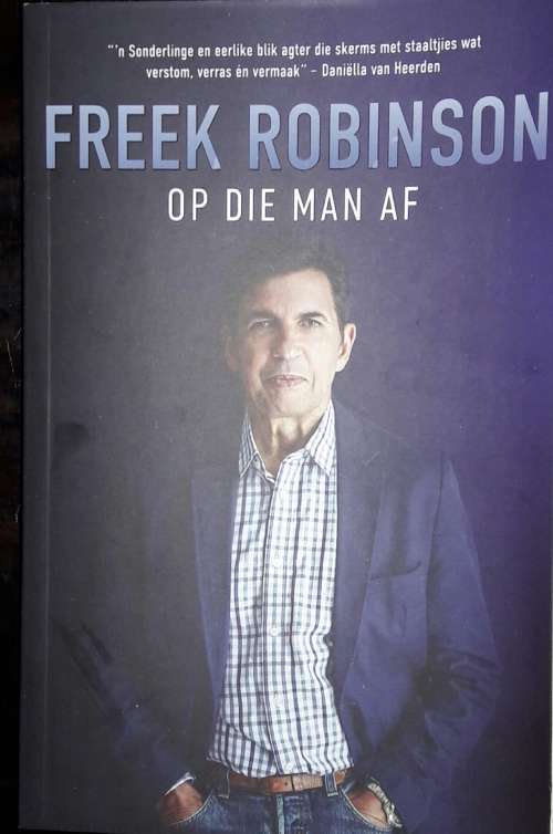 Op Die Man Af - Freek Robinson