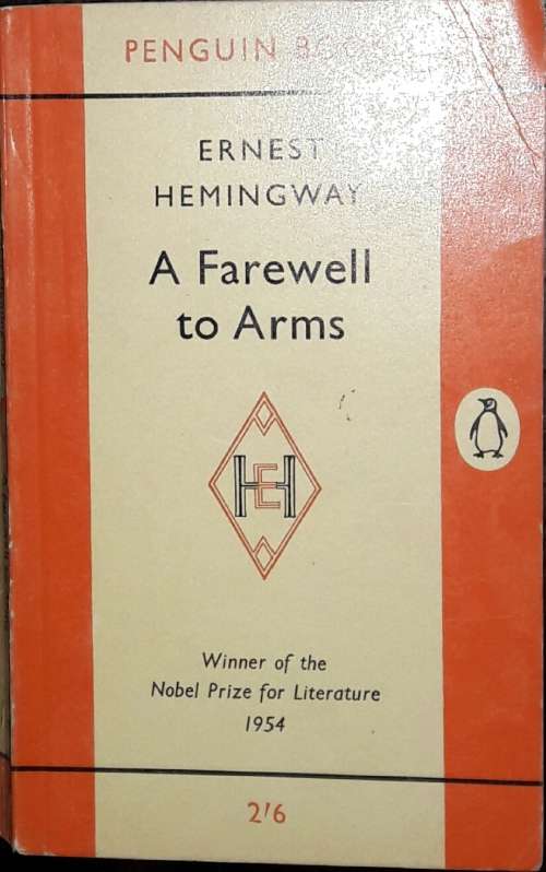 A Farewell To Arms - Ernest Hemmingway