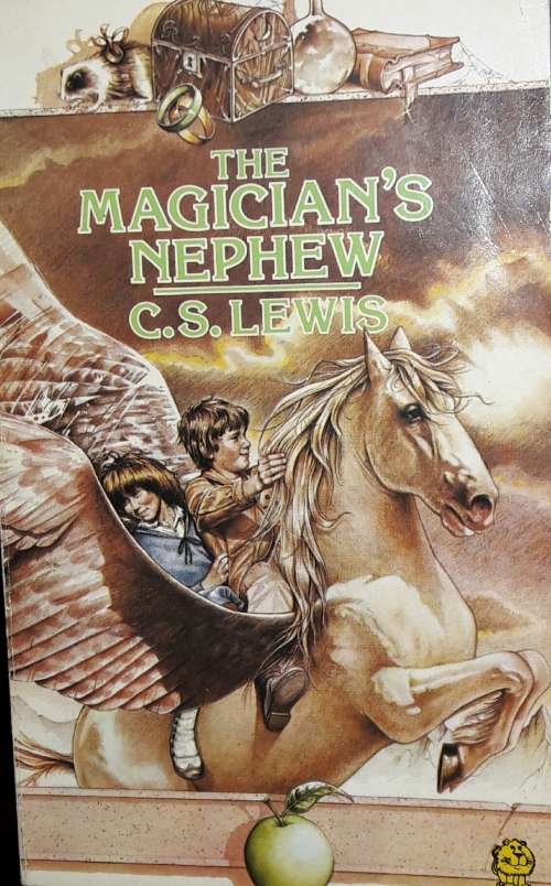 The  Magician`s Nephew -  C S Lewis