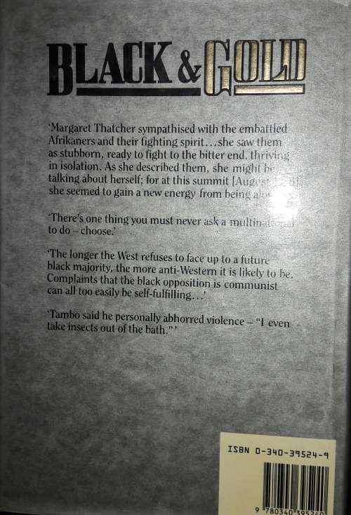 Black & Gold - Tycoons, Revolutionaries And Apartheid Anthony Sampson