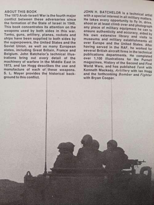 Weapons of the 1973 Israeli Arab War Edited by S L Mayer & Bernard Fitzsimons