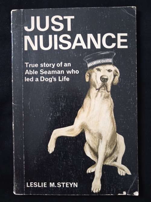 Just Nuisance by Leslie M Steyn
