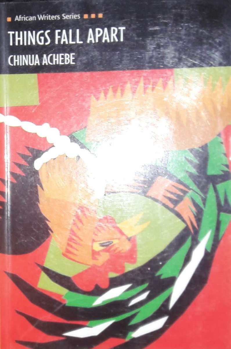 Things Fall Apart - Chinua Achebe