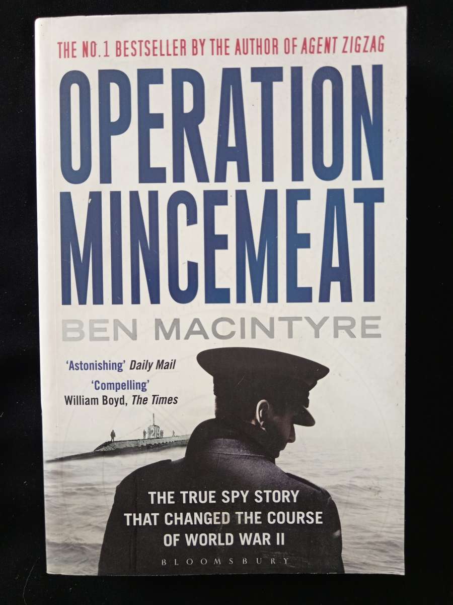 Operation Mincemeat by Ben Macintyre