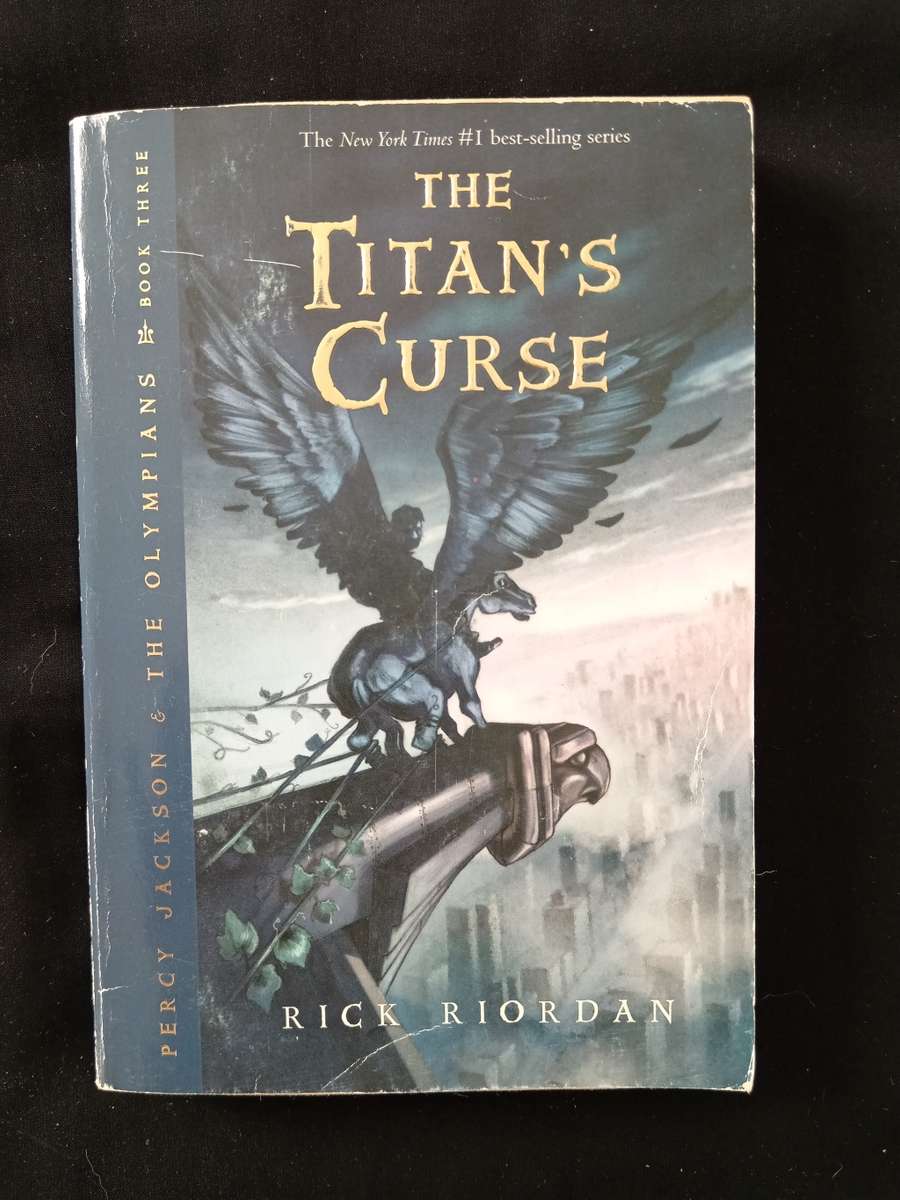Percy Jackson & The Olympians Bk3 The Titan`s Curse by Rick Riordan