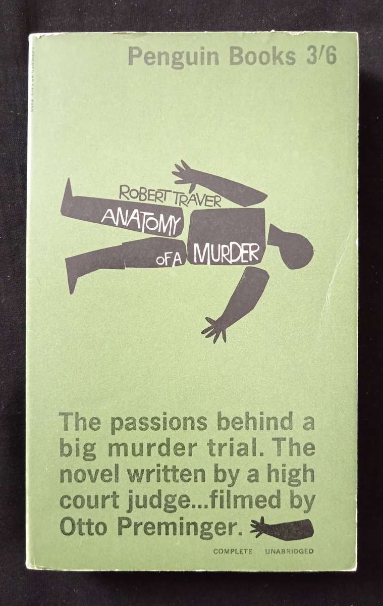 Anatomy of a Murder by Robert Traver