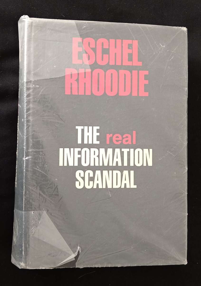 The Great Information Scandal by Eschel Rhoodie