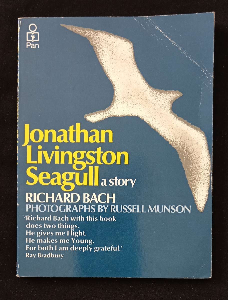 Jonathan Livingston Seagull a story by Richard Bach
