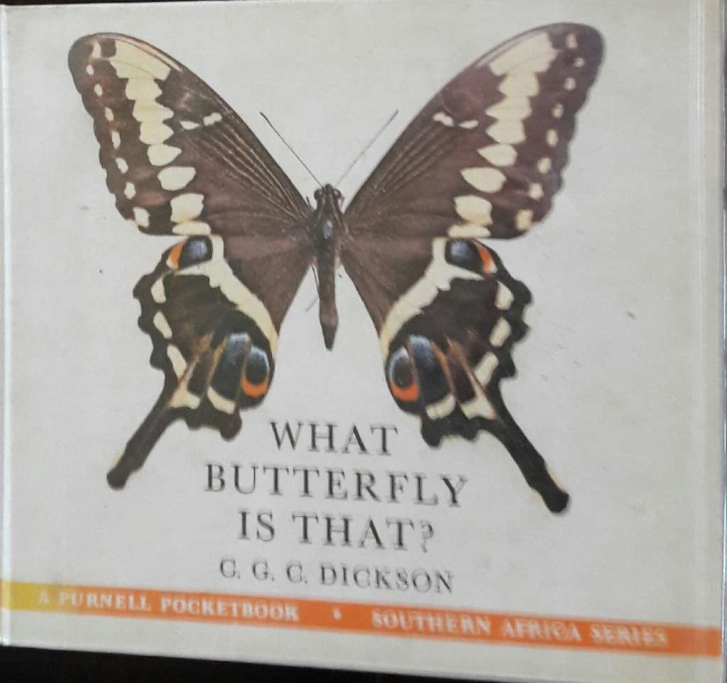 What Butterfly Is That - GC G C Dickson
