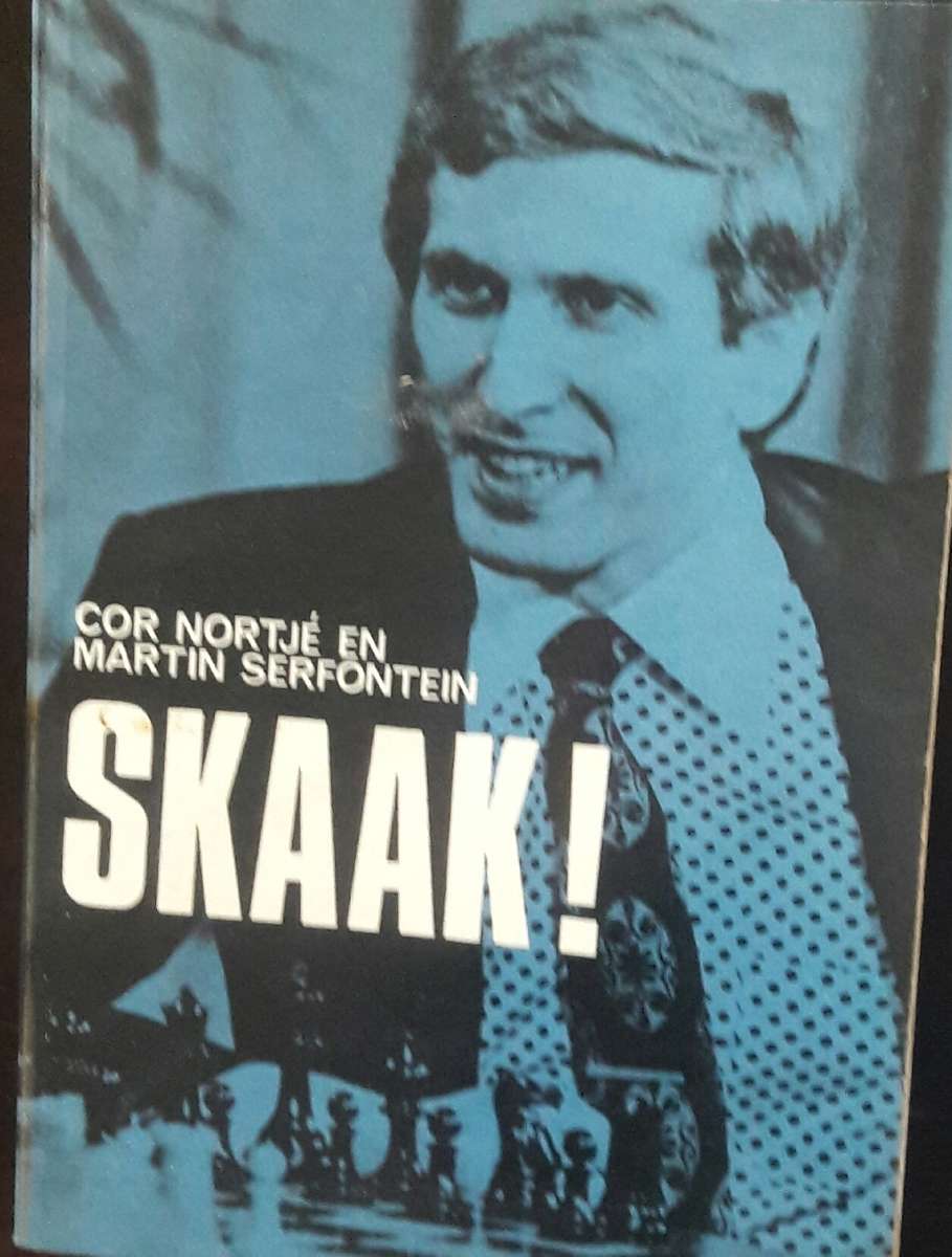 Skaak! - Cor Nortje En Martin Serfontein