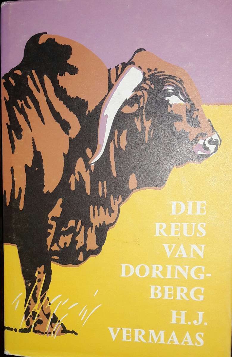 Die Reus Van Doring-Berg - H J Vermaas