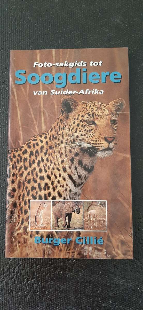 Foto-sakgids tot Soogdiere van Suider-Afrika by Burger Cillié