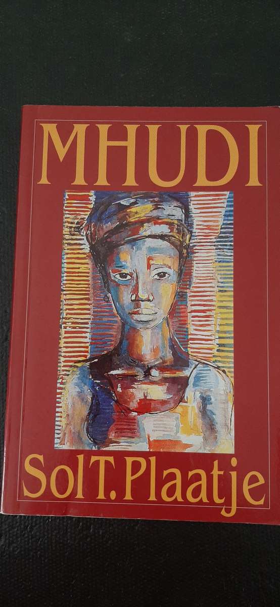 Mhudi by Sol T. Plaatje