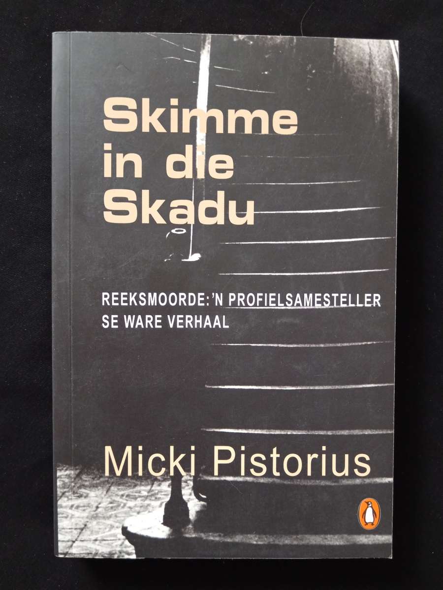 Skimme in die Skadu by Micki Pistorius