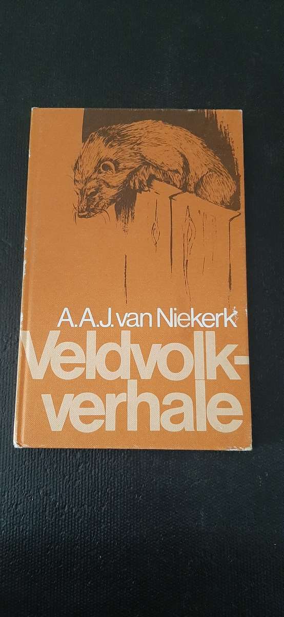 Veldvolk-verhale by A.A.J. van Niekerk