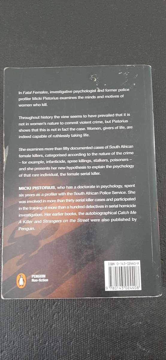 Fatal Females - Women who kill by Micki Pretorius