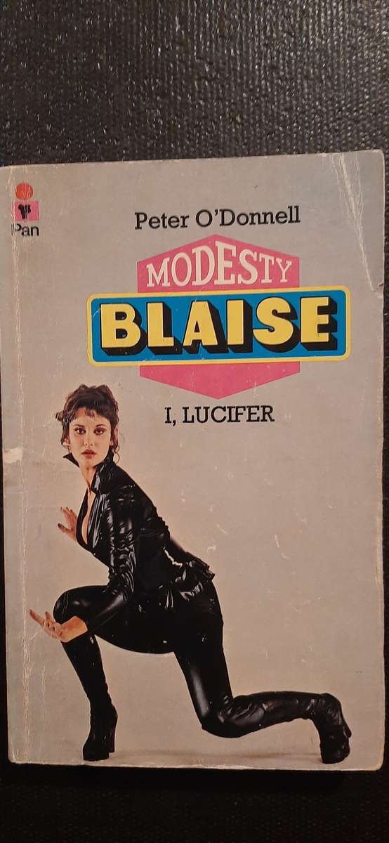 I, Lucifer by Peter O`Donnel (Modesty Blaise)