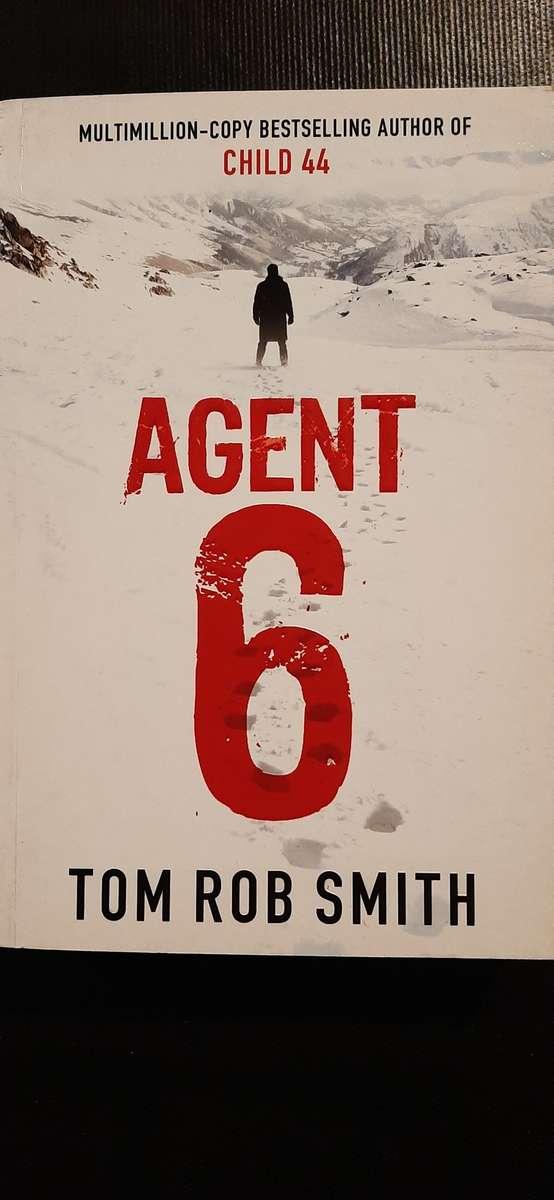 Agent 6 by Tom Rob Smith