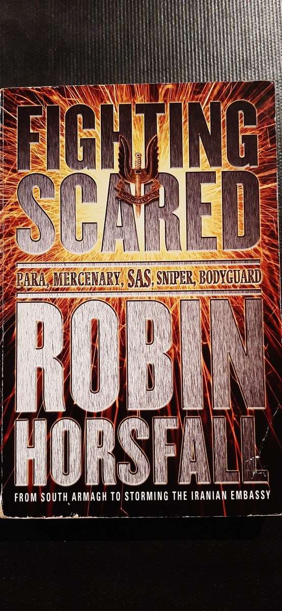 Fighting Scared by Robin Horsfall