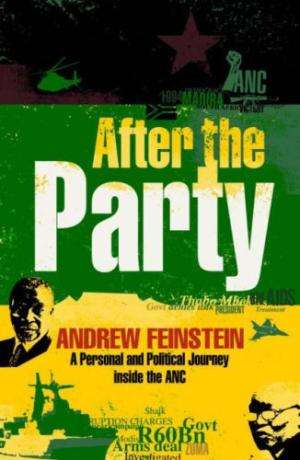 After the party. Andrew Feinstein.