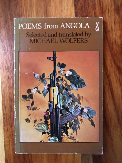 Poems From Angola By Michael Wolfers
