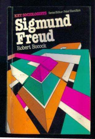 Sigmund Freud - Robert Bocock