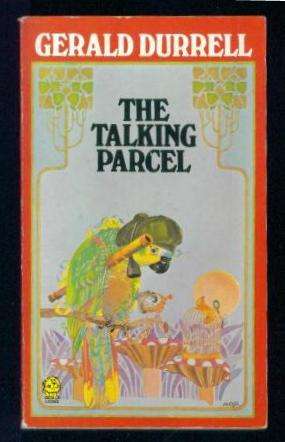 The Talking Parcel by Gerald Durrell - SOUGHT-AFTER BOOK!!