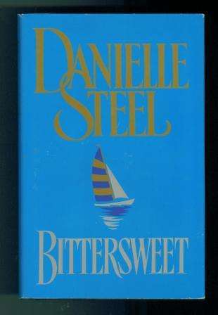 Bittersweet by Danielle Steel