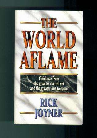 **Shop Closure Stock Clearance Sale** The World Aflame by Rick Joyner