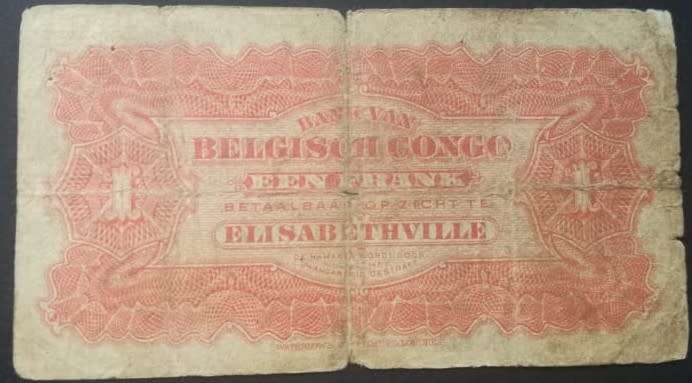 Belgium Congo 1 Franc 1920  note # 330337  - p3  (Scarcer ELISABETHVILLE issue)