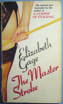 THE MASTER STROKE by Elizabeth Gage - Softcover, 1992, Corgi Books, 524pg