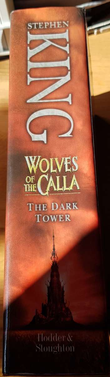 Wolves of the Calla (The Dark Tower Volume V)  Stephen King (Horror).