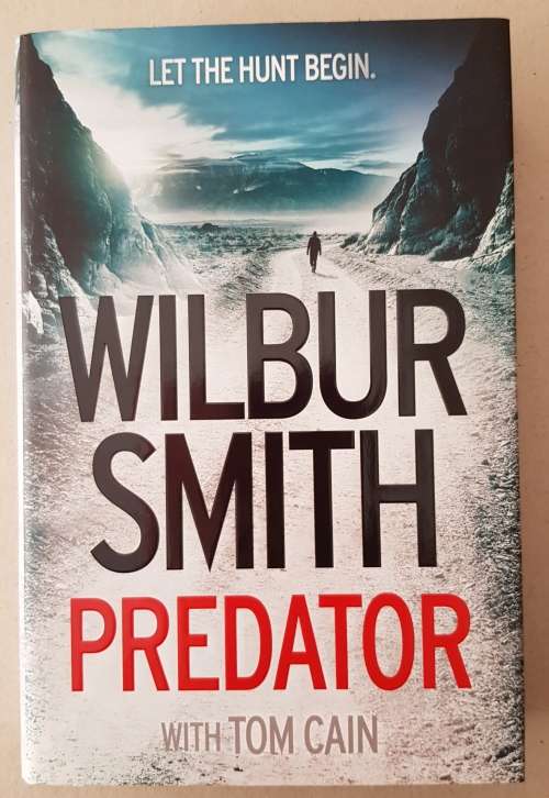 Predator - Wilbur Smith with Tom Cain (Thriller)