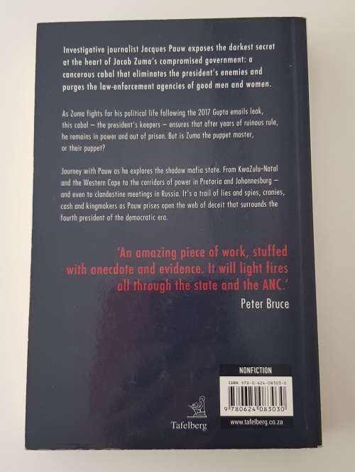 The Presidents Keepers  Jacques Pauw.  Contains colour Photographs.