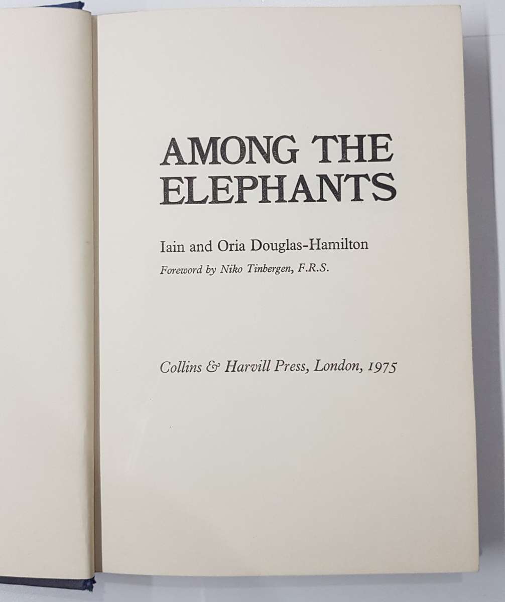 Among the Elephants  Iain and Oria Douglas-Hamilton