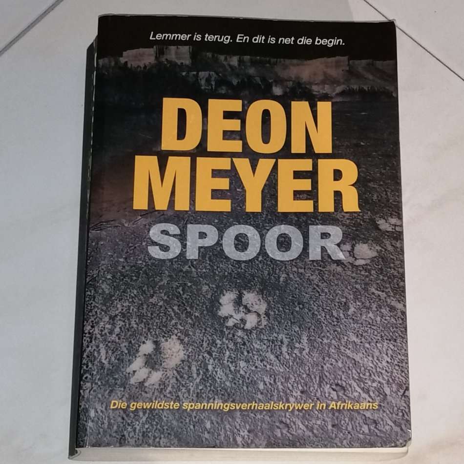 DEON MEYER - SPOOR - LEMMER IS TERUG EN DIT IS NET DIE BEGIN
