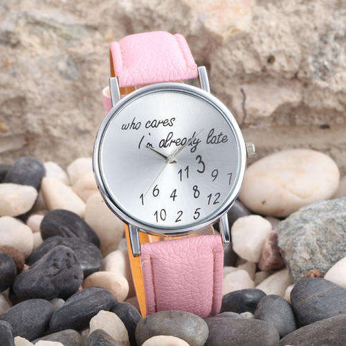 MAKE A STATEMENT WITH THIS HUMOROUS WRIST WATCH "Who Cares I'm Already Late" PASTEL PINK