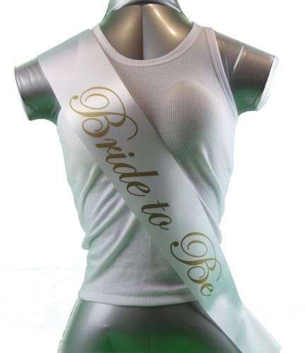 WHITE SATIN GOLD BRIDE-TO-BE SASH - BRIDAL SHOWER - VIEW OUR UK IMPORTED RANGE