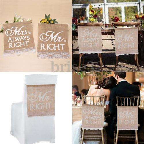 WEDDING DAY DECOR "MR RIGHT" & "MRS ALWAYS RIGHT" SET OF BURLAP & LACE SIGNS FOR CHAIRS, DECOR