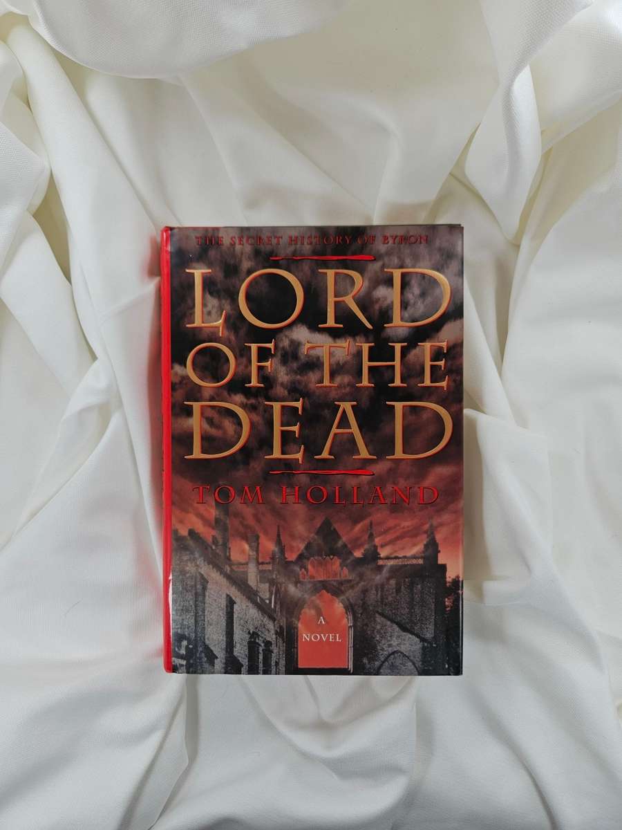 Lord of the Dead by Tom Holland - Hardback