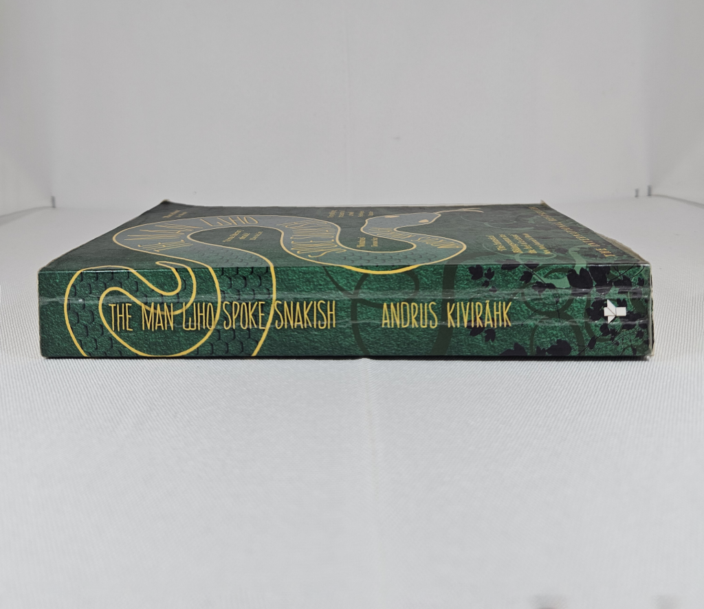 The Man Who Spoke Snakish by Andruk Kivirahk - Paperback