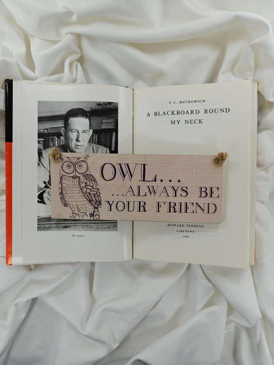 A Blackboard Around my Neck by F.C. Metrowich - Hardback