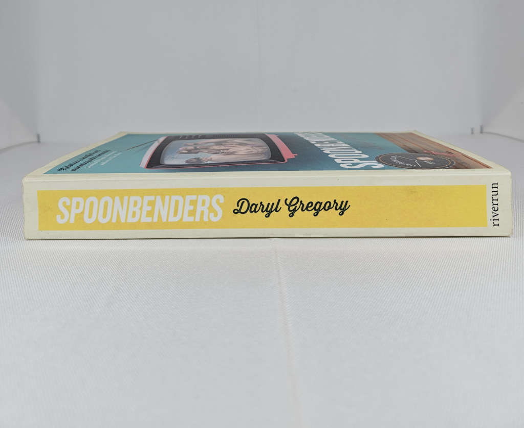 Spoonbenders by Daryl Gregory - Paperback