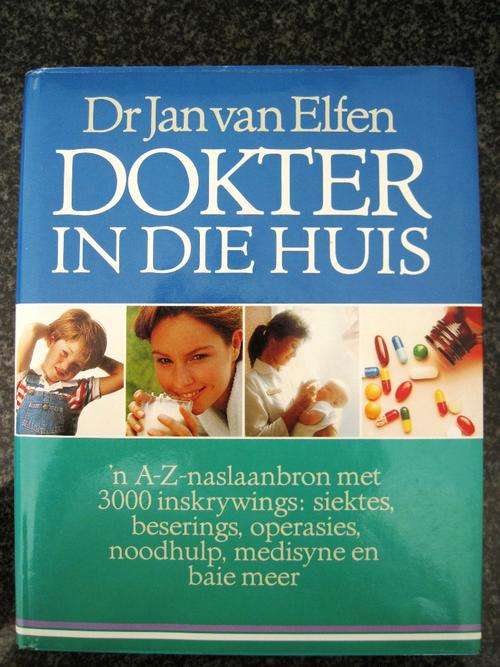 Dokter in die Huis: Dr Jan van Elfen