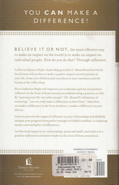 HOW TO INFLUENCE PEOPLE - JOHN MAXWELL