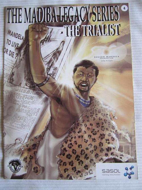 The Madiba Legacy Series : Comic No 4 : The Trialist